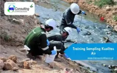 Pelatihan sampling kualitas air untuk analisis lingkungan yang akurat dan sesuai standar.