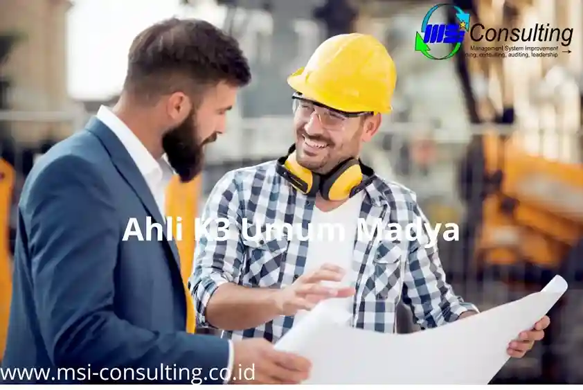 Training Ahli K3 Umum Madya untuk meningkatkan kemampuan dalam pengawasan, evaluasi, dan penerapan sistem K3 di perusahaan