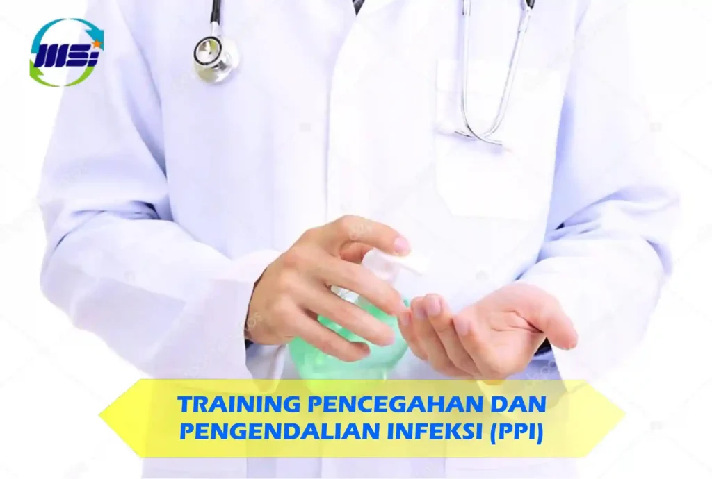 training pencegahan dan pengendalian infeksi di rumah sakit