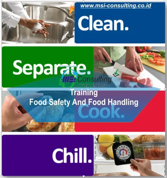 Training Food Safety and Food Handling  untuk meningkatkan standar keamanan pangan di industri makanan dan minuman.