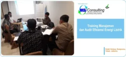 Pelatihan Manajemen dan Audit Efisiensi Energi Listrik untuk efisiensi penggunaan energi di industri.
