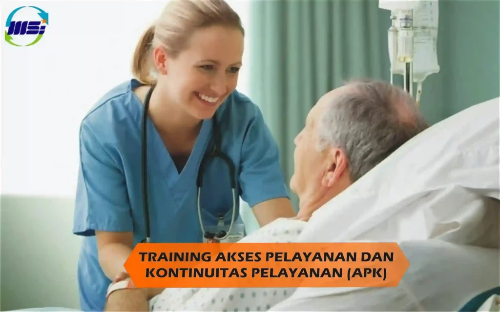 pelatihan akses pelayanan dan kontinuitas pelayanan di fasilitas layanan kesehatan.