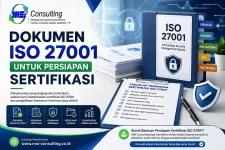 Dokumen ISO 27001 yang diperlukan untuk persiapan sertifikasi sistem manajemen keamanan informasi
