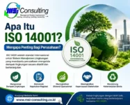 apa itu ISO 14001 adalah standar sistem manajemen lingkungan yang membantu perusahaan meningkatkan kinerja lingkungan dan memenuhi persyaratan regulasi